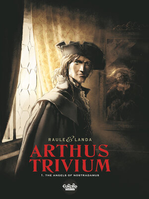cover image of Arthus Trivium--Volume 1--The Angels of Nostradamus
